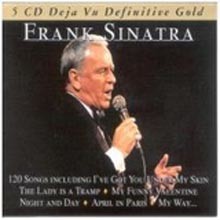 Frank Sinatra - Deja Vu Definitive Gold