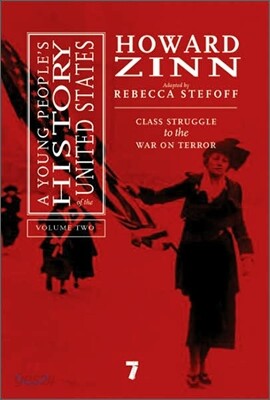 A Young People's History of the United States, Volume 2: Class Struggle to the War on Terror