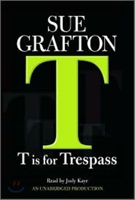 T Is for Trespass : Audio Cassette