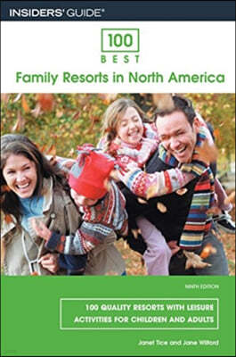 100 Best Family Resorts in North America