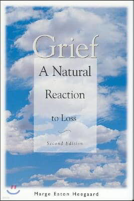 Grief: A Natural Reaction to Loss