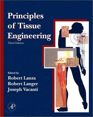 Principles of Tissue Engineering, 3/E