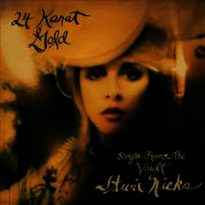 Stevie Nicks — 24 Karat Gold: Songs From The Vault 앨범 커버