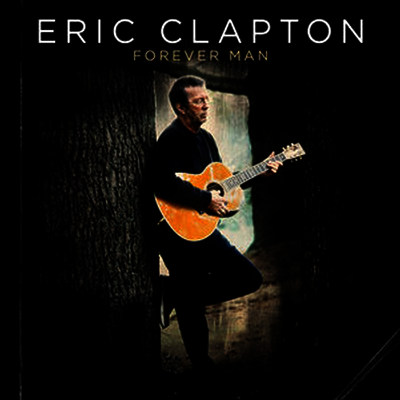 Eric Clapton - Best of Eric Clapton: Forever Man (Deluxe Edition)(180G)(2LP)