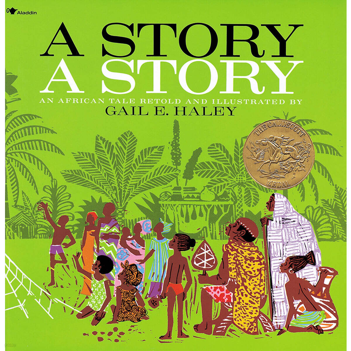 A Story A Story: An African Tale