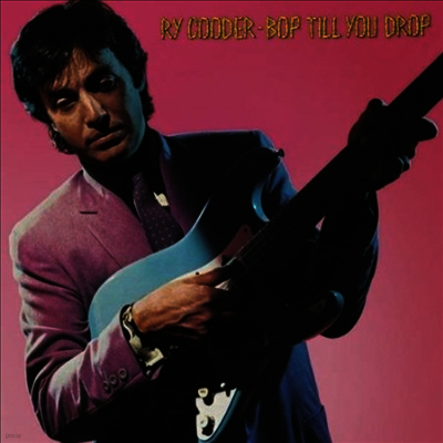 Ry Cooder — Bop Till You Drop 앨범 커버