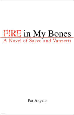 Fire in My Bones