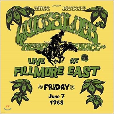 Quicksilver Messenger Service — Live At The Fillmore East, June 7, 1968 앨범 커버