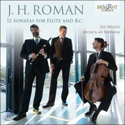 Jed Wentz / Musica ad Rhenum 요한 헬미쉬 로만: 플루트와 통주저음을 위한 12개의 소나타  (Johan Helmich Roman: 12 Sonatas for Flute & Basso Continuo)
