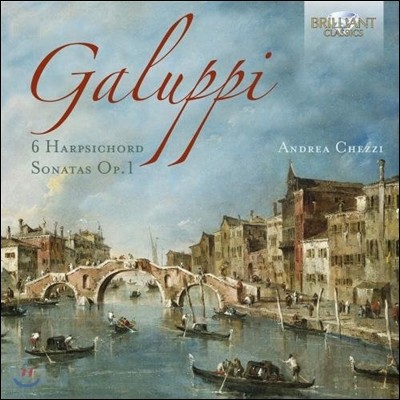 Andrea Chezzi ߴٻ緹 : 6 ڵ ҳŸ Op.1 (Baldassare Galuppi: Harpsichord Sonatas)