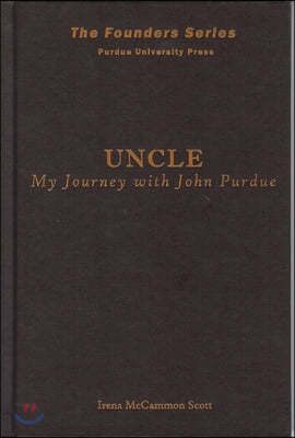 Uncle: My Journey with John Purdue