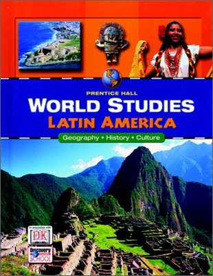 Prentice Hall World Studies Latin America : Student Book (2008)