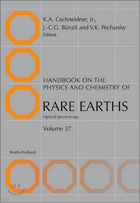 Handbook on the Physics and Chemistry of Rare Earths: Optical Spectroscopy Volume 37