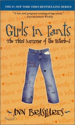 Girls in Pants : The Third Summer of the Sisterhood