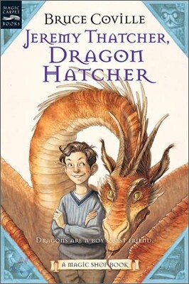 Jeremy Thatcher, Dragon Hatcher: A Magic Shop Book