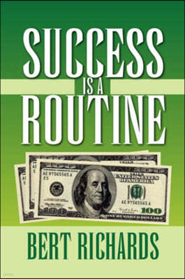 Success Is a Routine