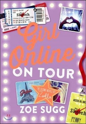 Girl Online: On Tour: The Second Novel by Zoellavolume 2