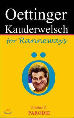 Oettinger-Kauderwelsch for Rannew?ys