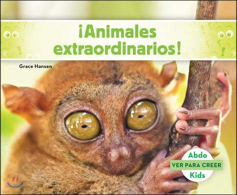 ¡Animales Extraordinarios! (Spanish Version)