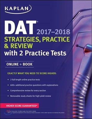 DAT 2017-2018 Strategies, Practice & Review with 2 Practice Tests: Online + Book