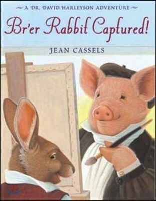 Br'er Rabbit Captured! - 예스24