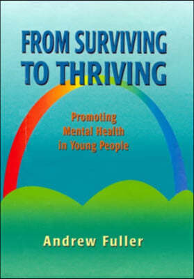 From Surviving to Thriving