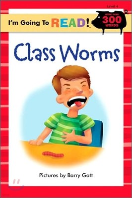 I'm Going to Read! Level 4 : Class Worms