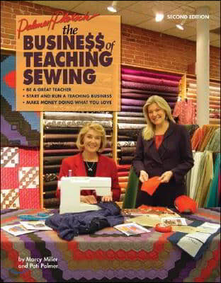 The Business of Teaching Sewing