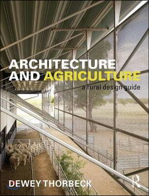 Architecture and Agriculture