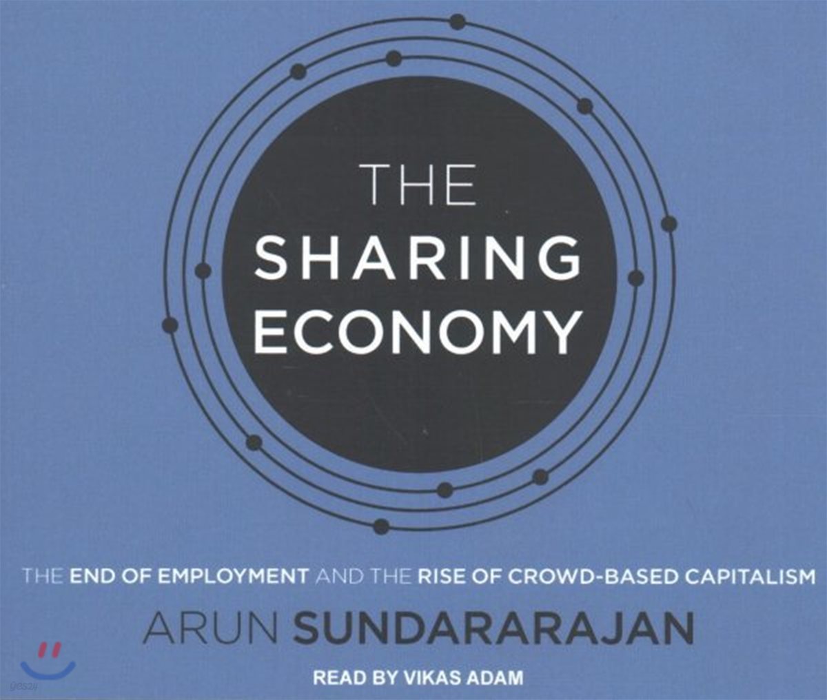The Sharing Economy: The End of Employment and the Rise of Crowd-Based Capitalism