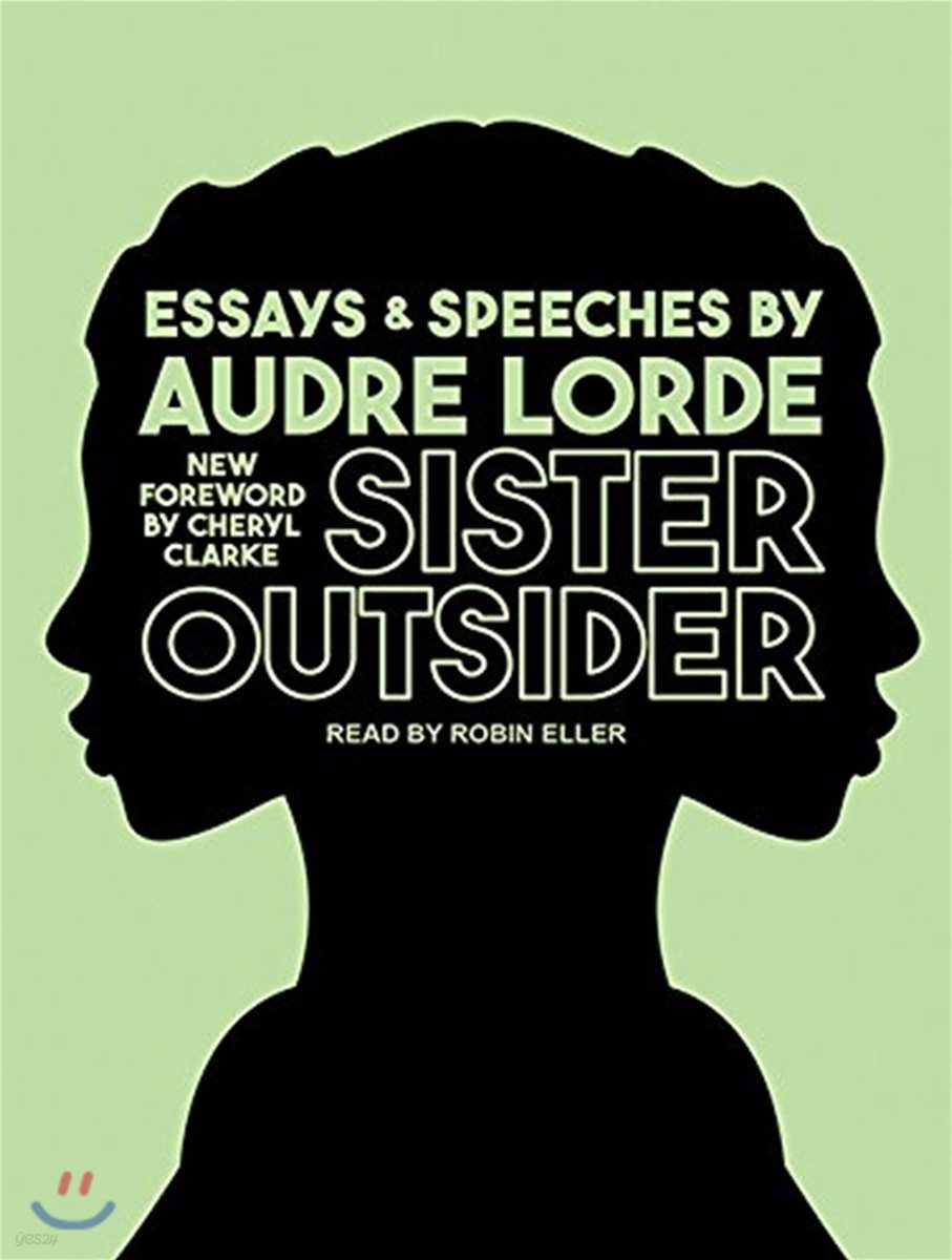 Sister Outsider: Essays and Speeches