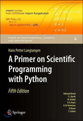 A Primer on Scientific Programming With Python