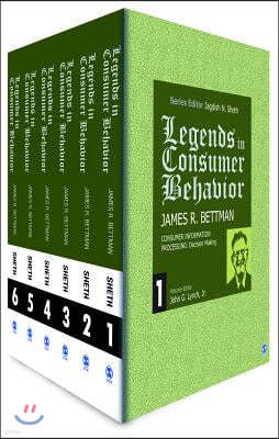 Legends in Consumer Behavior: James R. Bettman