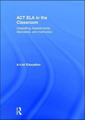 ACT ELA in the Classroom