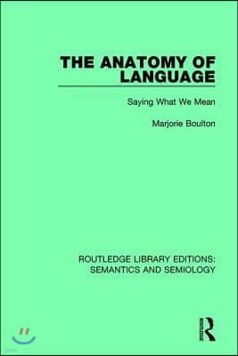 Anatomy of Language