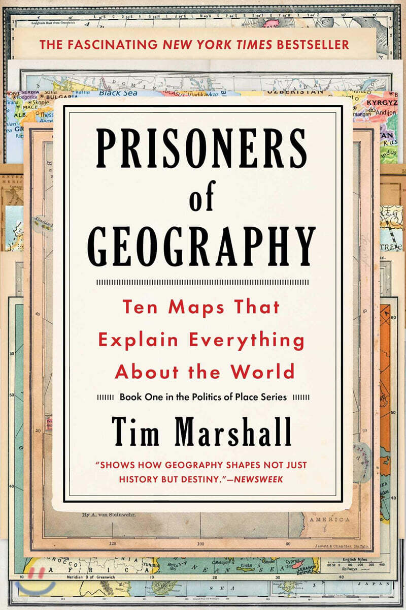 Prisoners of Geography: Ten Maps That Explain Everything about the World