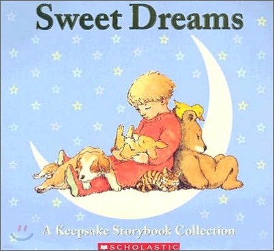 Sweet Dreams : Bedtime Storybook Collection
