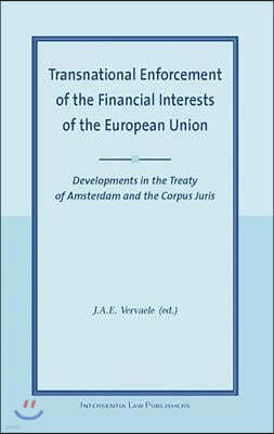 Transnational Enforcement of the Financial Iinterests of the European Union