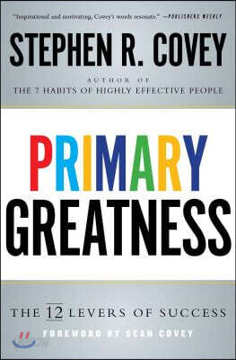 Primary Greatness: The 12 Levels of Success