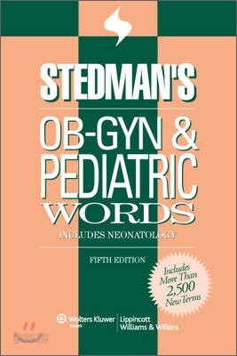 Stedman's OB-GYN & Pediatric Words - 예스24