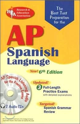 AP Spanish : the Best Test Prep for the AP