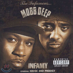 Mobb Deep - Infamy