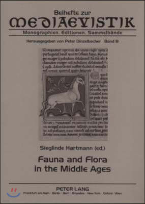 Fauna and Flora in the Middle Ages