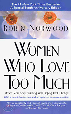 Women Who Love Too Much