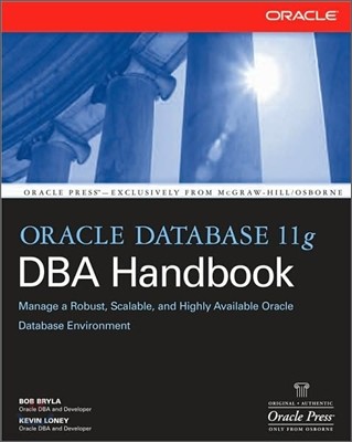 Oracle Database 11g DBA Handbook