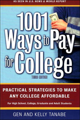 1001 Ways to Pay for College