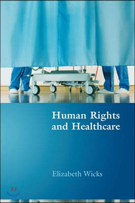 Human Rights and Healthcare