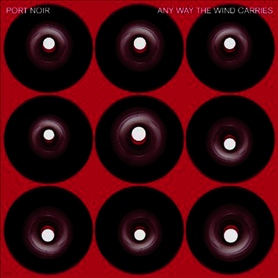 Port Noir — Any Way The Wind Carries 앨범 커버