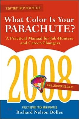 What Color Is Your Parachute 2008?