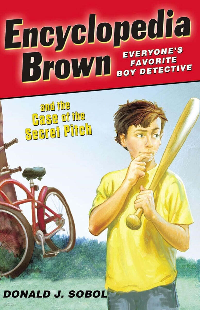 Encyclopedia Brown #2 : and the Case of the Secret Pitch